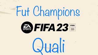 FIFA 23: Fut Champions / Quali / PS5 / LIVE