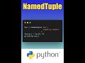 Python: Create Classes with Named Tuple (namedtuple)