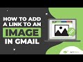 How to Add a Link to an Image in Gmail