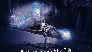 Elektronomia - Sky High - EDM Gaming Mix 2017