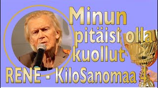 Rene Laulajainen - Minun pitäisi olla kuollut...