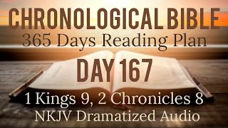 Day 167 - One Year Chronological Daily Bible Reading Plan - NKJV Dramatized Audio Version - June 16