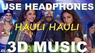Hauli Hauli | Neha Kakkar | Garry Sandhu | 3D Music World | 3D Bass Boosted