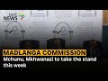 Madlanga Commission I Mchunu, Mkhwanazi to take the stand this week