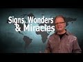 Signs, Wonders and Miracles - Ministry Training Institute