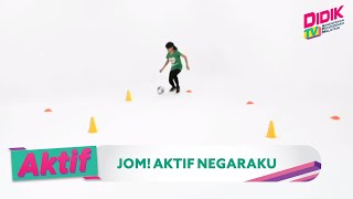 Aktif (2021) | Jom! Aktif Negaraku