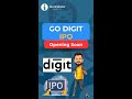 Go Digit IPO | Should you apply for it?