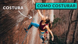 Como COSTURAR na escalada GUIADA