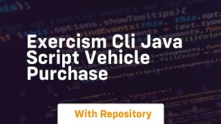 Exercism cli java script vehicle purchase