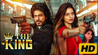 The King Full Movie | Shah Rukh Khan | Shuhana | Abhishek Bachchan | Sujoy Ghosh | Facts and Details