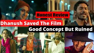 Atrangi Re movie Review and Analysis | Dhanush, Akshay Kumar, Sara | Anand L R,  A R Rahman