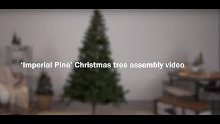 Everlands | How to assemble the Imperial Pine artificial tree