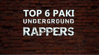 TOP 6 PAKISTANI UNDERGROUND RAPPERS 2019 | Young stunners,chen k,Guru lahori,Sunny khan
