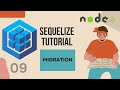 SEQUELIZE ORM TUTORIAL -  MIGRATION (SEQUELIZE CLI)