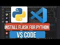 How to Install Flask in VS Code for Python | get Flask for Web Development & Fix Import Errors
