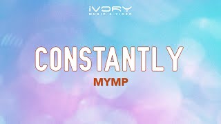 MYMP - Constantly (Official Lyric Video)