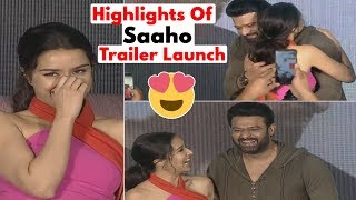 Highlights Of Saaho Trailer Launch Event | Prabhas | Shraddha Kapoor | Sujeeth | Daily Culture