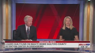 Loaded gun found on inmate inside Guilford County Detention Center in Greensboro
