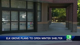 Elk Grove considers converting building to temporary winter shelter for unhoused residents