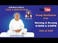 Shree Gurudev Siyag Siddha Yog Evening Meditation 23rd Nov