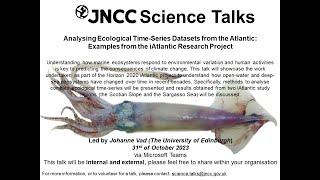 JNCC Science Talks: Analysing Ecological Time-Series Datasets from the Atlantic