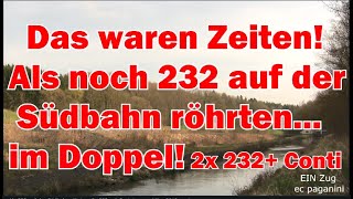 Das waren noch Zeiten! Als 232-Großdiesel auf der Südbahn röhrten! 2x 232 mit Containerzug unterwegs