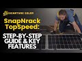 SnapNrack TopSpeed: Revolutionize Your Solar Installations with a Step-by-Step Guide & Key Features!