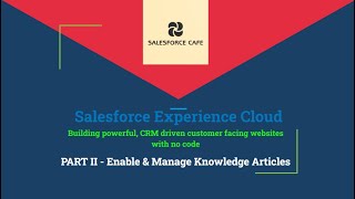 3.Salesforce Experience Cloud | Project | Travelers Portal | Enable & Organize Knowledge Articles