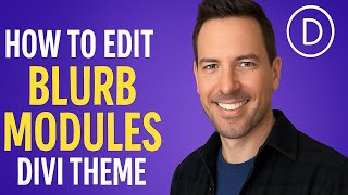 How to edit DIVI Blurb modules