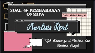 Soal ONMIPA Matematika Analisis Real Yang Sering Muncul😲