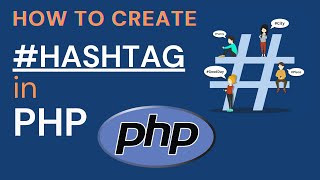 How to create Hashtag in PHP