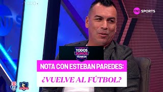 Esteban Paredes se refirió a su posible retorno al fútbol - Todos Somos Técnicos