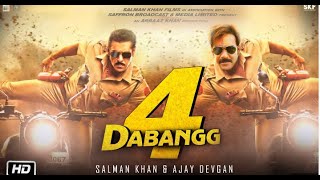 Dabangg 4 Full Movie | Salman Khan | Ajay Devgan |  Sonakshi Sinha | Arbaaz Khan | Prabhu Deva