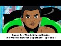 (Episode 1) How Super CJ & Rex Became the World's Newest Superheroes