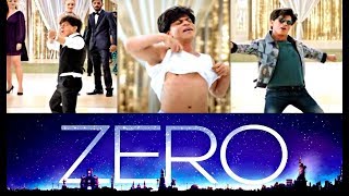 Zero Movie First Song 2018 Shahrukh Khan New Song