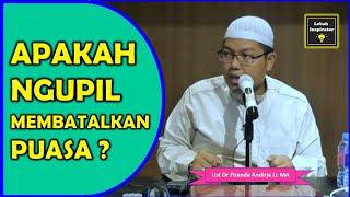 Apakah NGUPIL Membatalkan Puasa⁉️ Banyak Orang Tidak Tau... - Ustadz Dr Firanda Andirja Lc MA