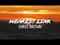 Chris Brown - Weakest Link | Lyrics (Quavo Diss)