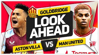 NEW Mainoo Deal! Aston Villa vs Manchester United Goldbridge Preview