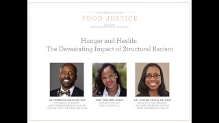 Hunger and Health: The Devastating Impact of Structural Racism