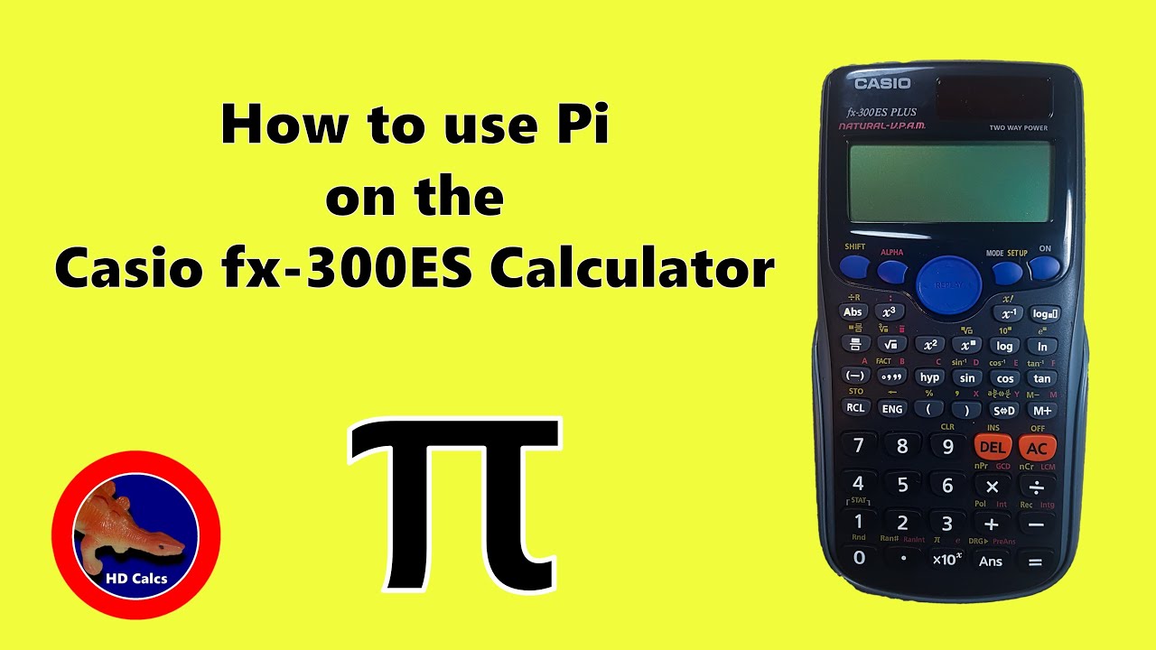 How To Use Pi On The Casio Fx-300 ES Plus Scientific Calculator - YouTube