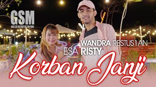 Korban Janji - Esa Risty feat Wandra Restus1yan I Official Music Video