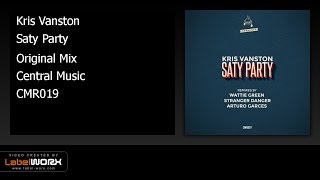 Kris Vanston - Saty Party (Original Mix)