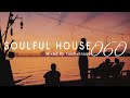 Soulful House Mix | #60 | by Yuichi Inoue