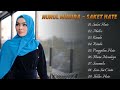 LAGU ACEH TERBARU 2024 - SAKET HATE - MALEE - RINDU - NURUL MUNIRA FULL ALBUM