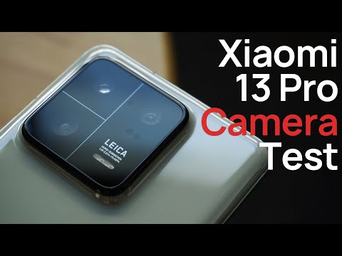 Xiaomi 13 Pro Full Review Part 2: Camera Test