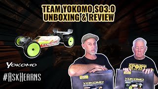 TEAM YOKOMO SO3.0 | Unboxing \u0026 Review | #askhearns