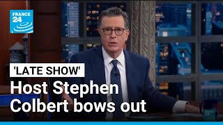 'Hello, Goodbye': 'Late Show' host Stephen Colbert bows out • FRANCE 24 English