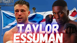 WILL TAYLOR WIN A WORLD TITLE AT WELTERWEIGHT? Josh Taylor vs Ekow Essuman Announcement Reaction!