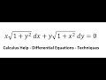 Calculus Help: Separable Differential Equations: x√(1+y^2 )  dx+y√(1+x^2 )  dy=0