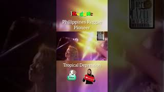 Pinoy Reggae Pioneer | Tropical Depression #reggae #reggaeremix #reggaemusic
